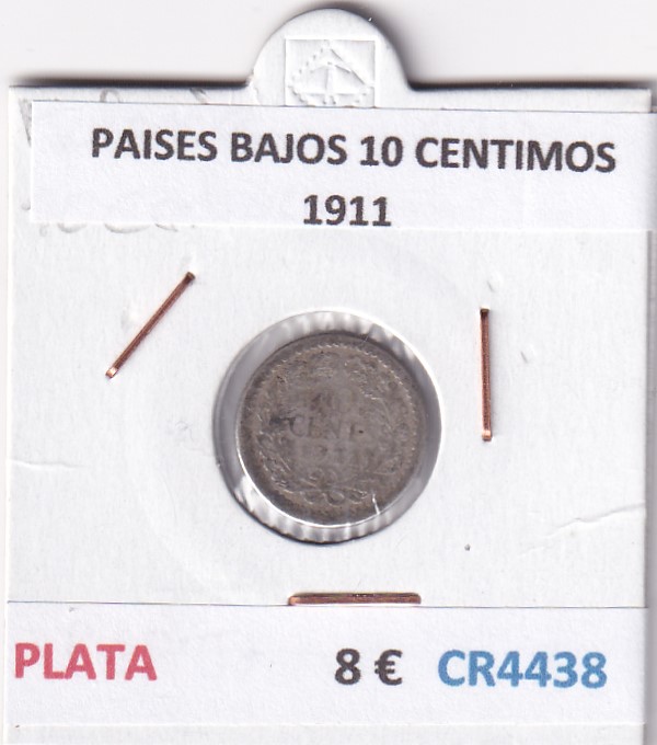 CR4438 CR4438 MONEDA PAISES BAJOS 10 CENTIMOS 1911 PLATA - Imagen 1