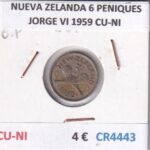 CR4443 MONEDA NUEVA ZELANDA 6 PENIQUES JORGE VI 1959 CU-NI