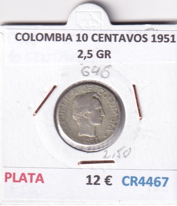 CR4467 CR4467 MONEDA COLOMBIA 10 CENTAVOS 1951 2,5 GR PLATA - Imagen 1