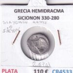 CR4533 MONEDA GRECIA HEMIDRACMA SICIONON 330-280 PLATA