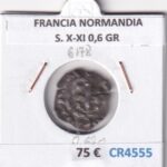 CR4555 MONEDA FRANCIA GUILLERMO DE NORMANDIA S. X-XI 0,6 GR