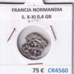 CR4560 MONEDA FRANCIA GUILLERMO DE NORMANDIA 0,4 GR