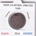 CR4569 MONEDA SUIZA 1/2 BATZEN  1708-1722 TAZA PLATA