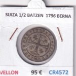 CR4572 MONEDA SUIZA 1/2 BATZEN  1796 BERNA VELLON
