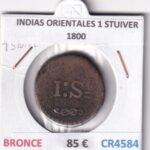 CR4584 MONEDA INDIAS ORIENTALES 1 STUIVER 1800 BRONCE