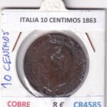 CR4585 MONEDA ITALIA 10 CENTIMOS 1863 COBRE