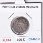 CR4610 MONEDA PORTUGAL VELLON MEDIEVAL PLATA