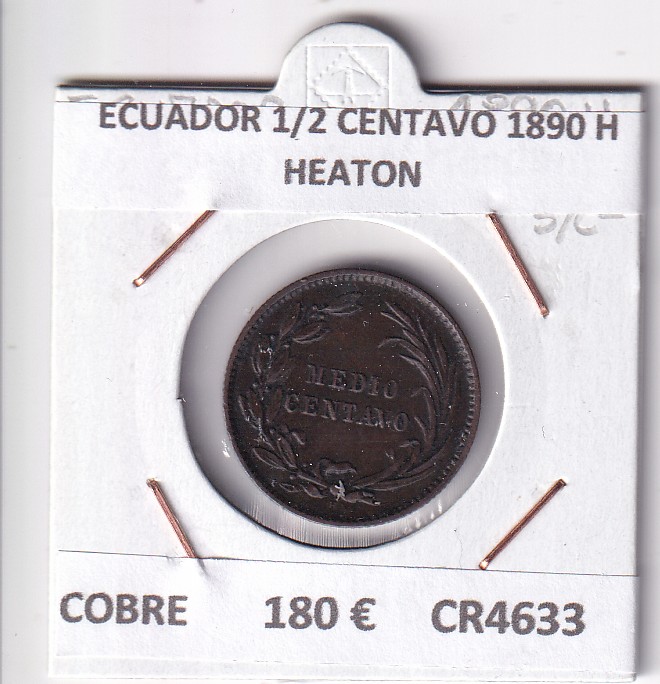 CR4633 CR4633 MONEDA ECUADOR 1/2 CENTAVO 1890 HEATON COBRE - Imagen 1
