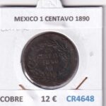 CR4648 MONEDA MEXICO 1 CENTAVO 1890 COBRE
