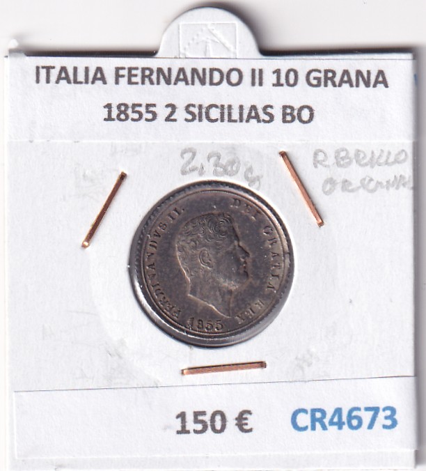 CR4673 CR4673 MONEDA ITALIA FERNANDO II 10 GRANA 1855 2 SICILIAS BO - Imagen 1