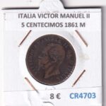 CR4703 MONEDA ITALIA VICTOR MANUEL II 5 CENTECIMOS 1861 M BRONCE