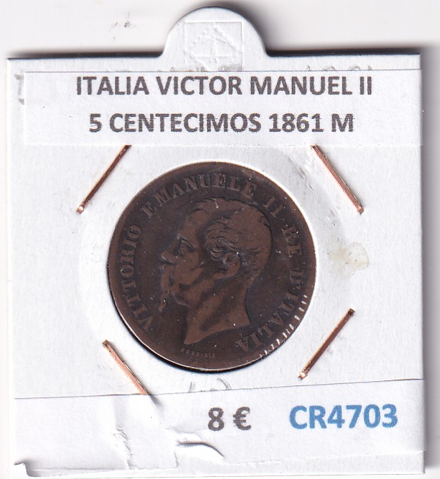 CR4703 CR4703 MONEDA ITALIA VICTOR MANUEL II 5 CENTECIMOS 1861 M BRONCE - Imagen 1