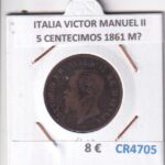 CR4705 MONEDA ITALIA VICTOR MANUEL II 5 CENTECIMOS 1861 M?  BRONCE