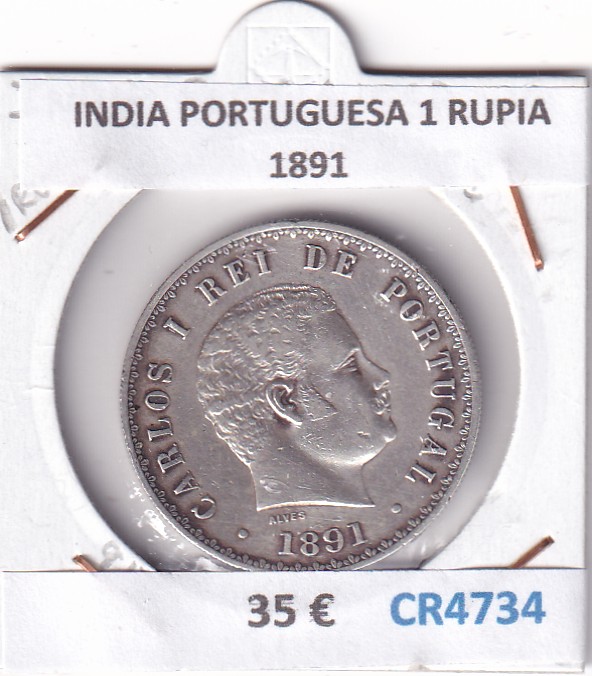 CR4734 CR4734 MONEDA INDIA PORTUGUESA 1 RUPIA 1891 PLATA - Imagen 1