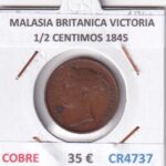 CR4737 MONEDA MALASIA BRITANICA VICTORIA 1/2 CENTIMOS 1845 COBRE