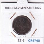 CR4740 MONEDA NORUEGA 2 MINESALES 1876 BRONCE