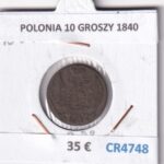 CR4748 MONEDA POLONIA 10 GROSZY 1840