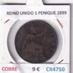CR4750 MONEDA REINO UNIDO 1 PENIQUE 1899 COBRE