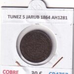 CR4757 MONEDA TUNEZ 5 JARUB 1864 AH1281 COBRRE