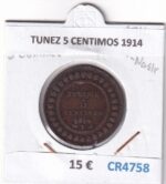 CR4758 MONEDA TUNEZ 5 CENTIMOS 1914