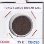 CR4760 MONEDA TUNEZ 5 JARUB 1854 AH 1281 COBRE
