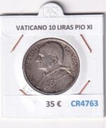 CR4763 MONEDA VATICANO 10 LIRAS PIO XI