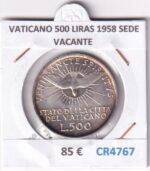 CR4767 MONEDA VATICANO 500 LIRAS 1958 SEDE VACANTE
