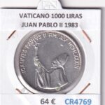 CR4769 MONEDA VATICANO 1000 LIRAS JUAN PABLO II 1983