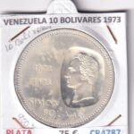 CR4787 MONEDA VENEZUELA 10 BOLIVARES 1973 PLATA 900