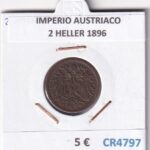 CR4797 MONEDA IMPERIO AUSTRIACO 2 HELLER 1896