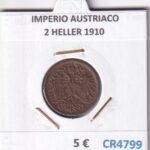 CR4799 MONEDA IMPERIO AUSTRIACO 2 HELLER 1910