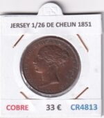 CR4813 MONEDA JERSEY 1/26 DE CHELIN 1851 COBRE