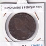 CR4814 MONEDA REINO UNIDO 1 PENIQUE 1876