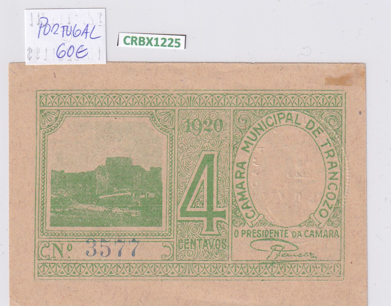CRBX1225 CRBX1225 BILLETE PORTUGAL TRANCOZO 4 CENTAVOS 1920 MBC - Imagen 1