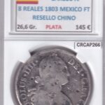 CRCAP266 MONEDA ESPAÑA CARLOS IV 8 REALES 1803 MEXICO FT RESELLO CHINO PLATA