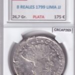 CRCAP269 MONEDA ESPAÑA CARLOS IV 8 REALES 1799 LIMA JJ PLATA
