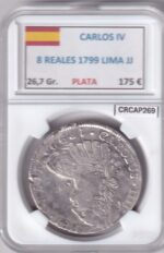 CRCAP269 MONEDA ESPAÑA CARLOS IV 8 REALES 1799 LIMA JJ PLATA
