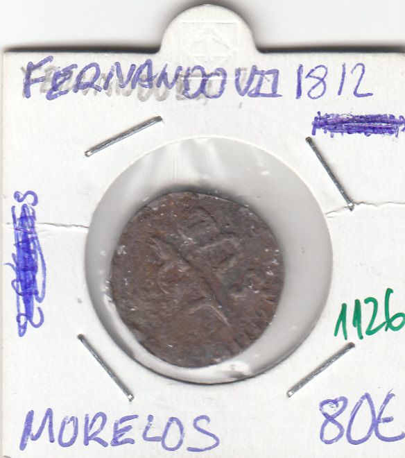 CRE1126 CRE1126 MONEDA ESPAÑA FERNANDO VII MORELOS 1812 BC - Imagen 1