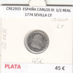 CRE2933 MONEDA  ESPAÑA CARLOS III  1/2 REAL 1774 SEVILLA CF PLATA