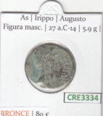 CRE3334 MONEDA ROMANA AS BRONCE VER DESCRIPCION EN FOTO