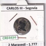 CRE4434 MONEDA ESPAÑA CARLOS III 2 MARAVEDIS 1777 SEGOVIA