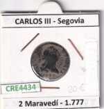 CRE4434 MONEDA ESPAÑA CARLOS III 2 MARAVEDIS 1777 SEGOVIA