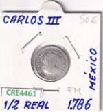 CRE4461 MONEDA ESPAÑA CARLOS III 1/2 REAL 1786 FM MEXICO