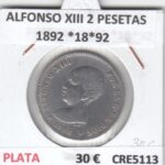 CRE5113 MONEDA ESPAÑA ALFONSO XIII 2 PESETAS 1892 *18*92 9,9 GR PLATA