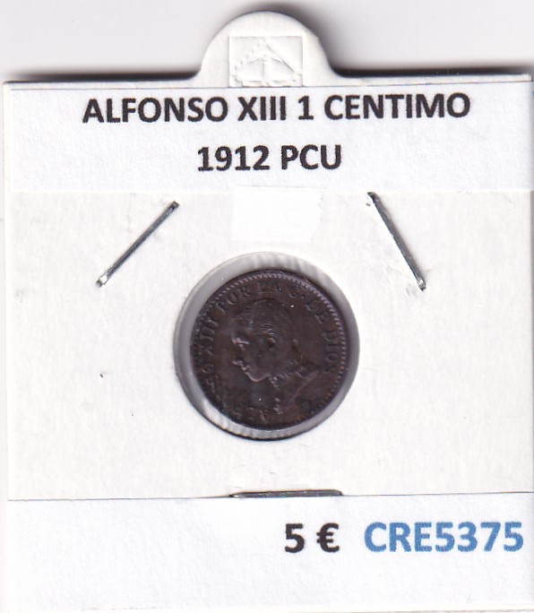 CRE5375 CRE5375 MONEDA ESPAÑA ALFONSO XIII 1 CENTIMO 1912 PCU - Imagen 1