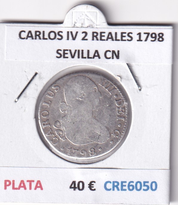 CRE6050 CRE6050 MONEDA ESPAÑA CARLOS IV 2 REALES 1798 SEVILLA CN PLATA - Imagen 1