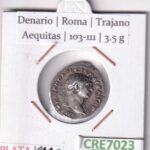 CRE7023 DENARIO ROMA TRAJANO AEQUITAS 103-111