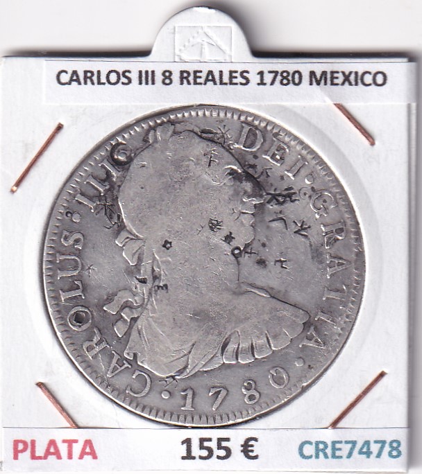 CRE7478 CRE7478 MONEDA ESPAÑA CARLOS III 8 REALES 1780 MEXICO - Imagen 1