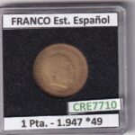 CRE7710 MONEDA ESPAÑA ESTADO ESPAÑOL 1 PESETA 1947 *49