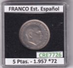 CRE7726 MONEDA ESPAÑA ESTADO ESPAÑOL 5 PESETAS 1957 *72